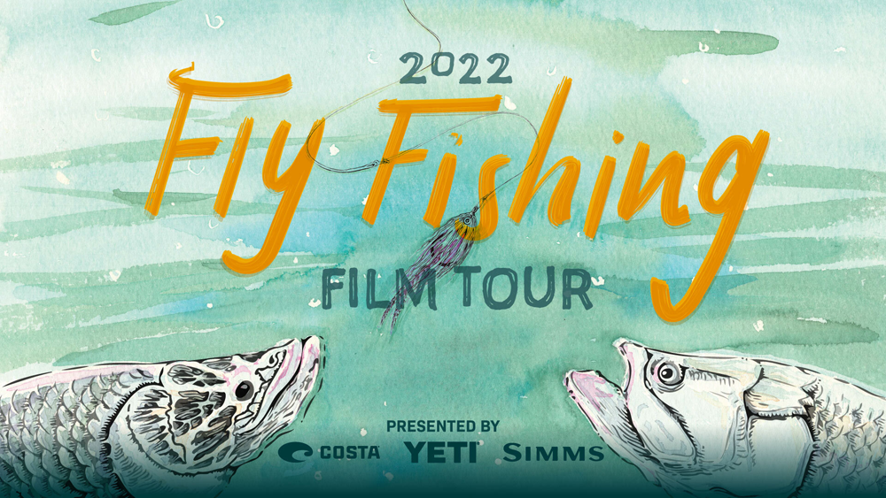 Fly Fishing Film Tour 2022